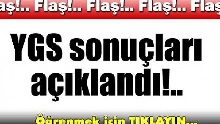 YGS SONUÇLARI AÇIKLANDI
