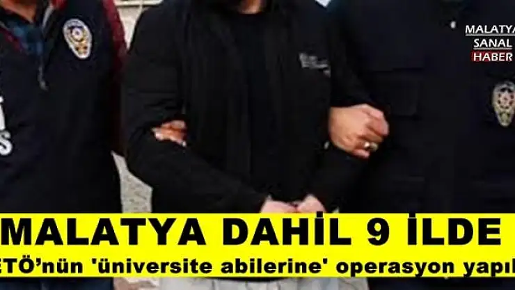 FETÖ´nün 'üniversite abilerine' operasyon yapıldı