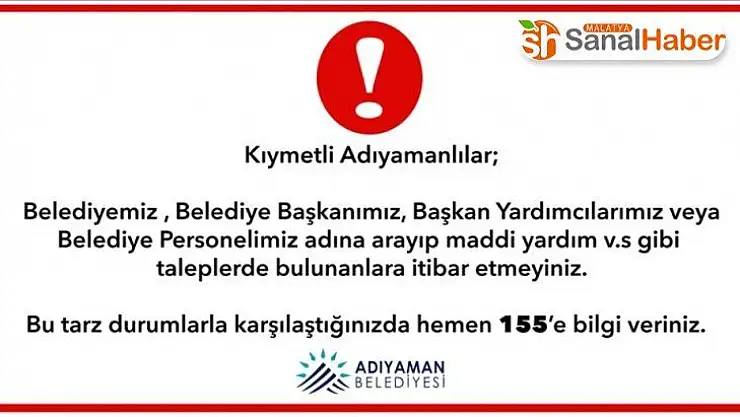 Adıyaman Belediyesi'nden 'Dolandırıcılık' uyarısı