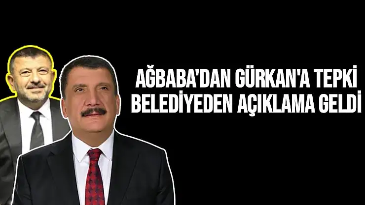 Ağbaba'dan Gürkan'a Tepki 