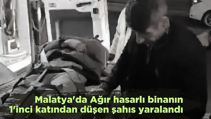 Ağır hasarlı binanın 1inci katından düşen şahıs yaralandı