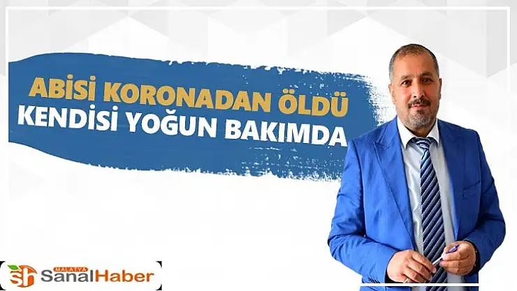 Akif Çelik yoğun bakımda