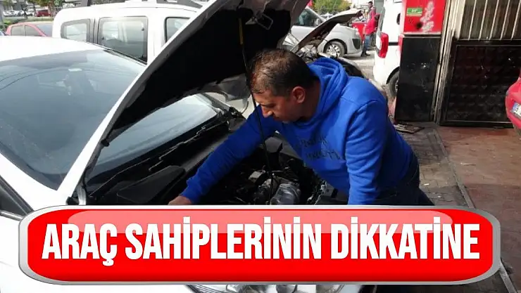 Araç sahiplerinin dikkatine 