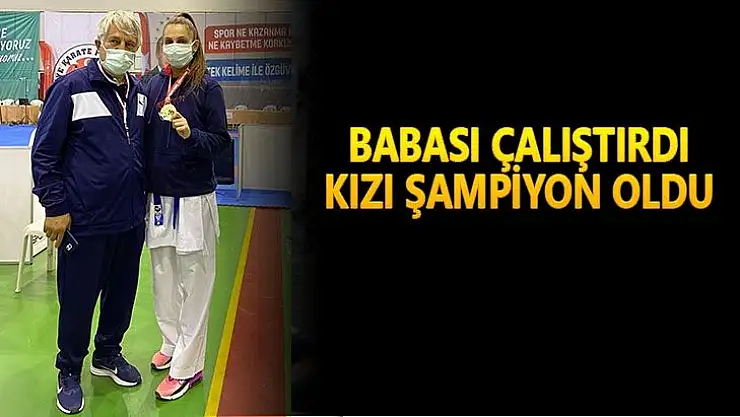 Babası çalıştırdı, kızı şampiyon oldu