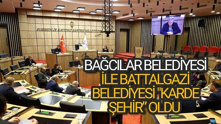 'Bağcılar Belediyesi ile Battalgazi Belediyesi Kardeş şehir'' oldu'''