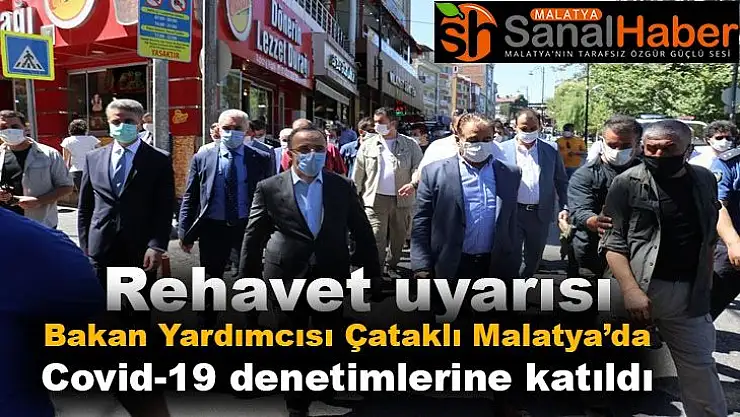 Bakan Yardımcısı Çataklı Malatya´da