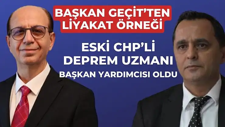 Başkan Geçit´ten liyakat örneği