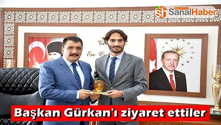 Başkan Gürkan'ı ziyaret ettiler