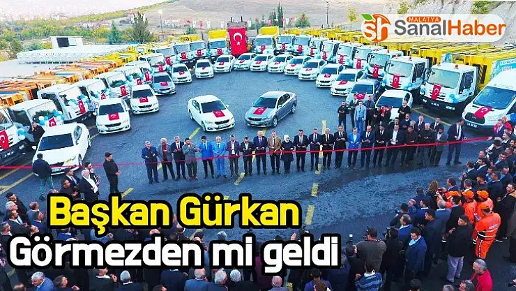Başkan Gürkan Görmezden mi geldi