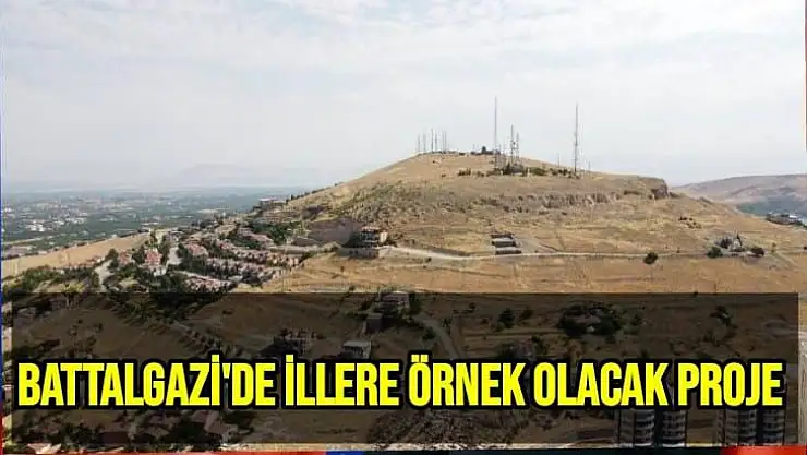 Battalgazi´de illere örnek olacak proje