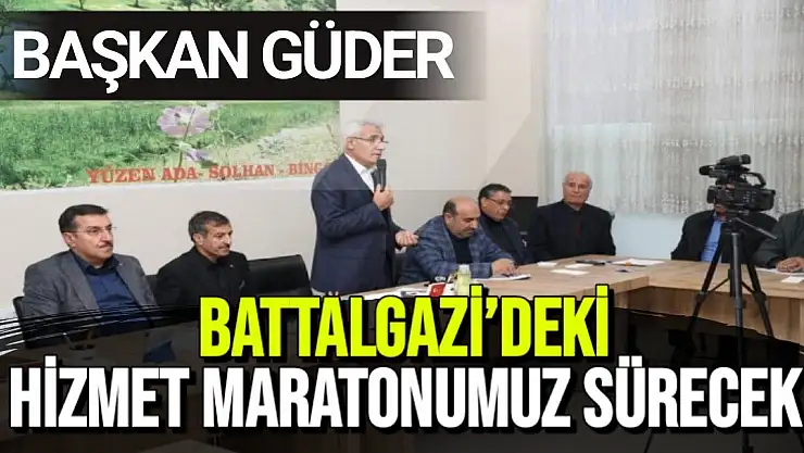 Battalgazi´deki hizmet maratonumuz sürecek