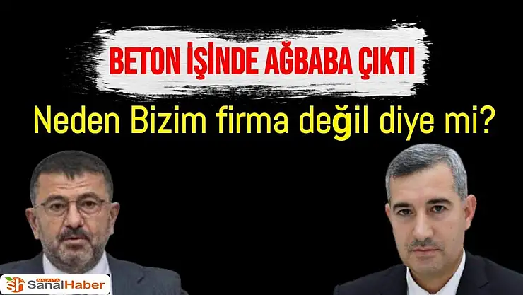 Beton işinde Ağbaba Çıktı ya