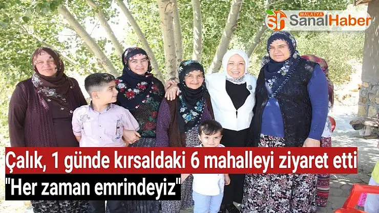 Çalık, 1 günde kırsaldaki 6 mahalleyi ziyaret etti