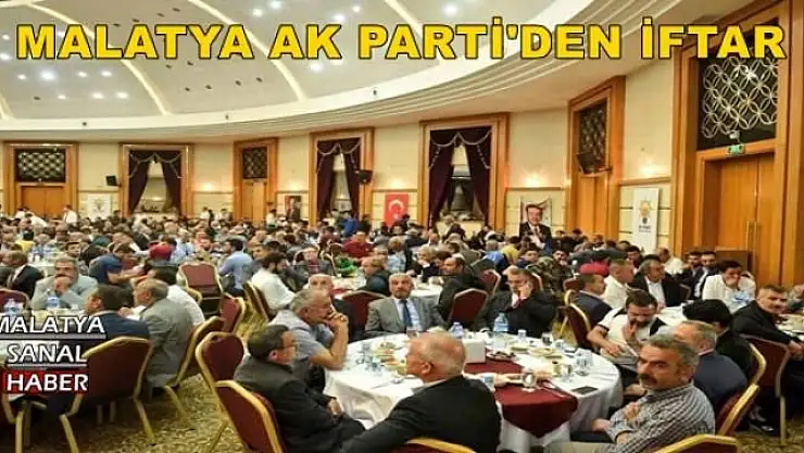 MALATYA AK PARTİ'DEN İFTAR