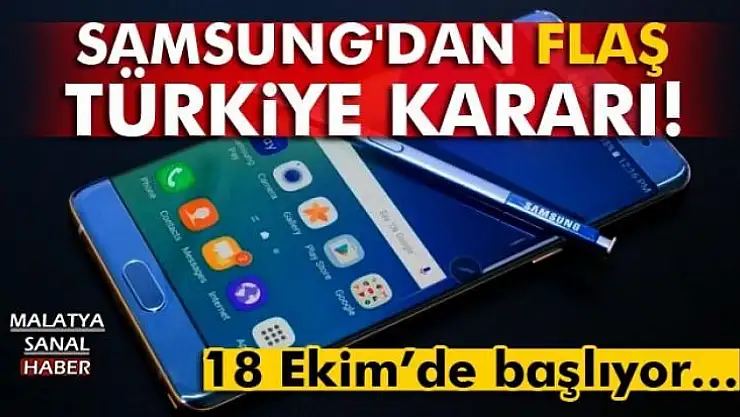 Samsung'dan Türkiye kararı