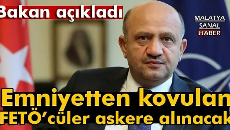 Emniyet'ten kovulan FETÖ'cüler askere alınacak