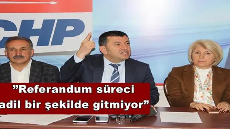 'Referandum süreci adil bir şekilde gitmiyor'''''