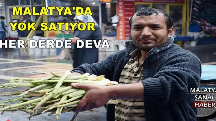 MALATYA'DA YOK SATIYOR