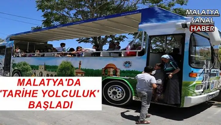 MALATYA'DA  'TARİHE YOLCULUK'  BAŞLADI