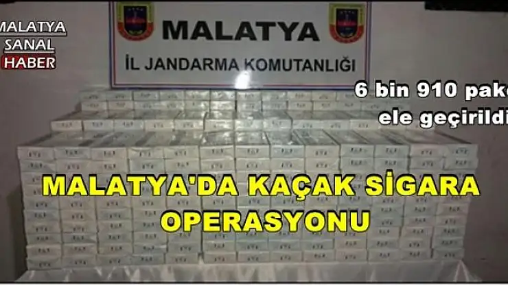 MALATYA'DA KAÇAK SİGARA OPERASYONU
