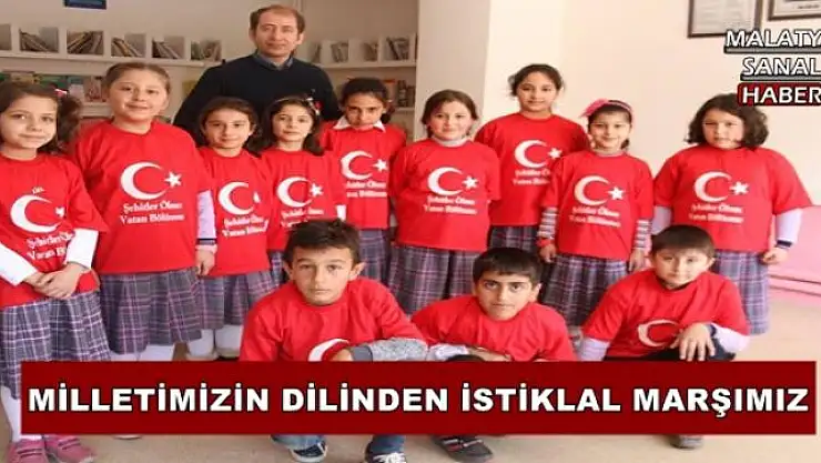 MİLLETİMİZİN DİLİNDEN İSTİKLAL MARŞIMIZ 