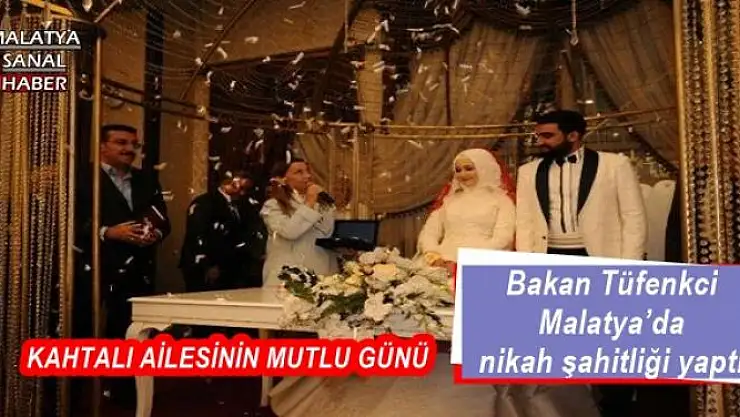 Bakan Tüfenkci Malatya´da nikah şahitliği yaptı