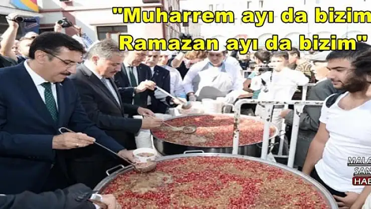 '''Muharrem ayı da bizim Ramazan ayı da bizim'''