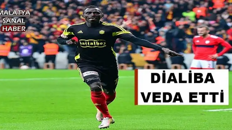 YENİ MALATYASPOR´DA DİALİBA VEDA ETTİ