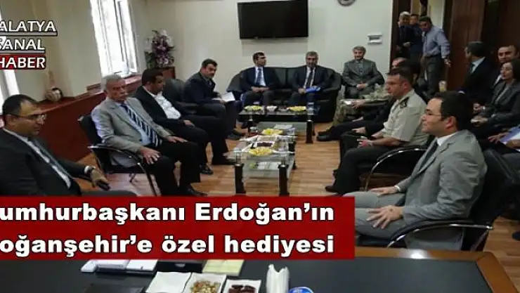 Cumhurbaşkanı Erdoğan´ın Doğanşehir´e özel hediyesi