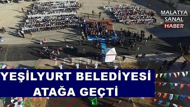 YEŞİLYURT BELEDİYESİ ATAĞA GEÇTİ