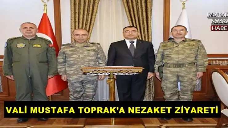  VALİ MUSTAFA TOPRAK´A NEZAKET ZİYARETİ