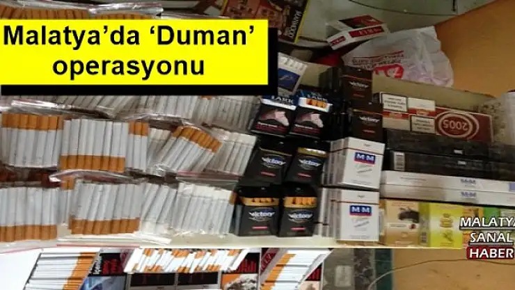 Malatya´da `Duman´ operasyonu