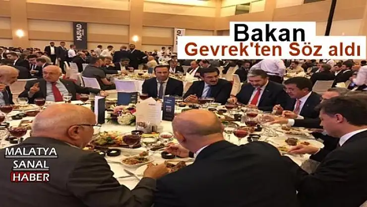 Bakan Gevrek'ten Söz aldı