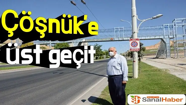 Çöşnük´e üst geçit 