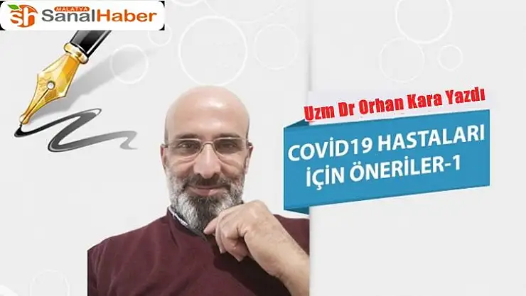 Covid19 Hastaları için öneriler -1