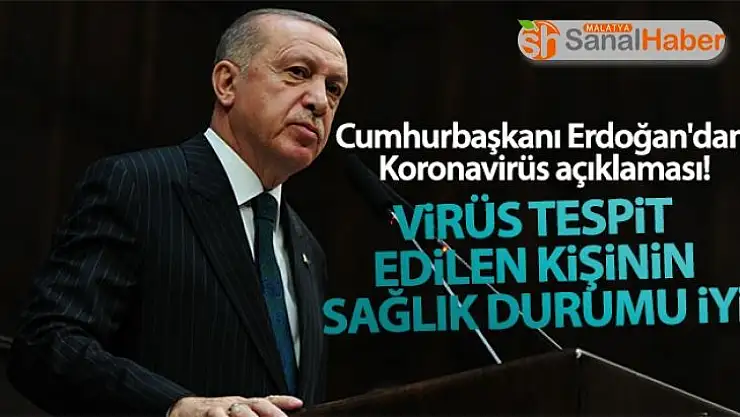 Cumhurbaşkanı Erdoğan'dan Koronavirüs açıklaması!