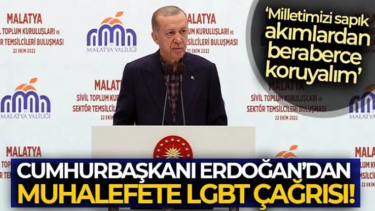 Cumhurbaşkanı Erdoğan´dan muhalefete LGBT çağrısı