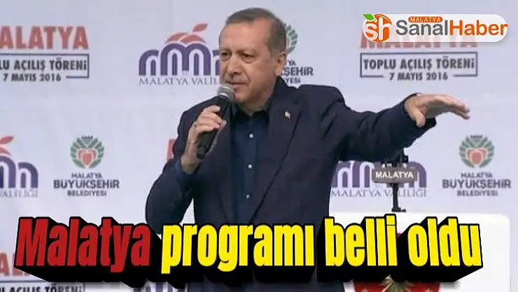 Cumhurbaşkanı Erdoğan´ın Malatya Programı belli oldu