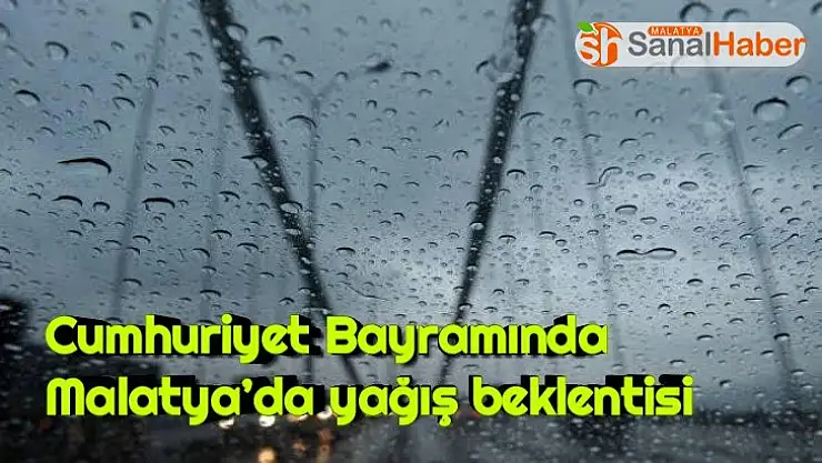 Cumhuriyet Bayramında Malatya´da yağış beklentisi
