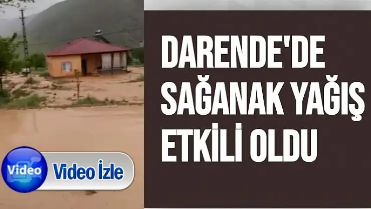 Darende´de sağanak yağış etkili oldu