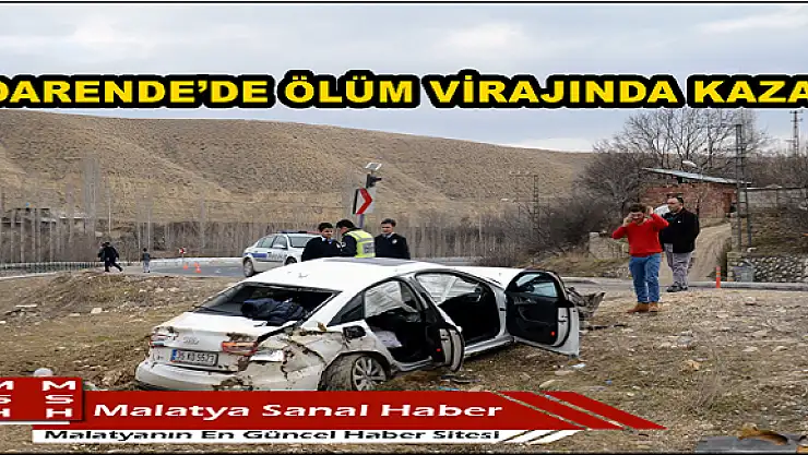 DARENDE´DE ÖLÜM VİRAJINDA KAZA