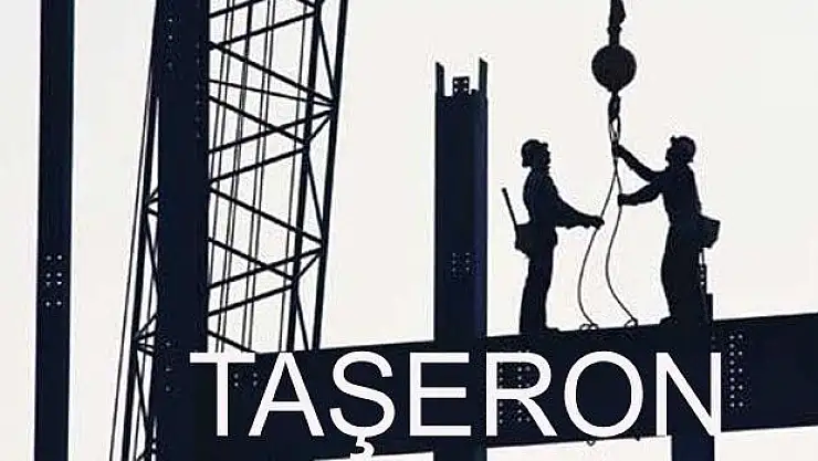 TAŞERON İŞÇİLERİN KADROSUNU SEÇİM MALZEMESİ YAPACAKLAR