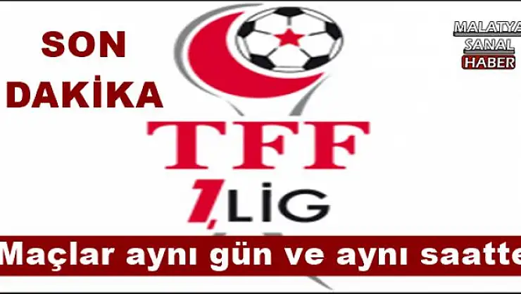 Maçlar aynı gün ve aynı saatte