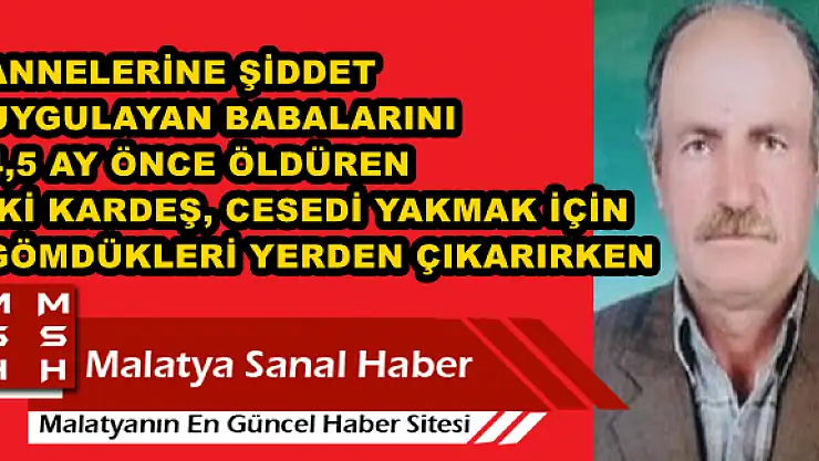 KAYIP DEDİKLERİ BABALARINI ÖLDÜRÜP ORMANA GÖMMÜŞLER