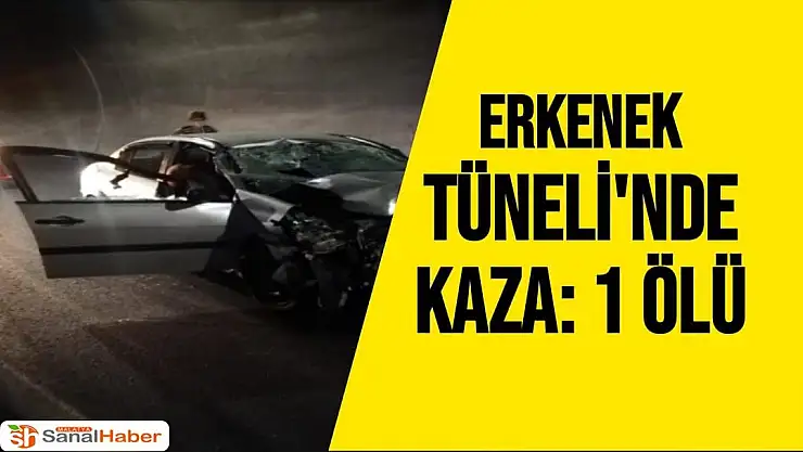 Erkenek Tüneli´nde kaza: 1 ölü