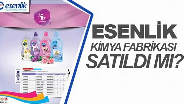 Esenlik Kimya Fabrikası satıldı mı?