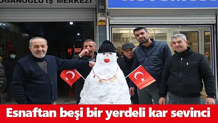 Esnaftan beşi bir yerdeli kar sevinci