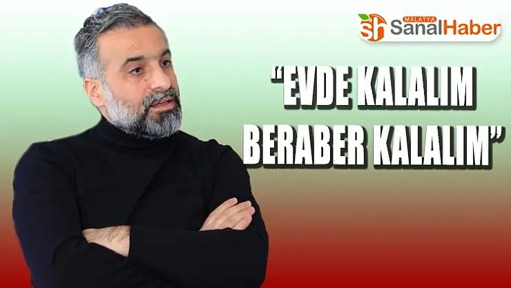 Evde Kalalım Beraber Kalalım