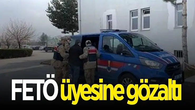 FETÖ üyesine gözaltı