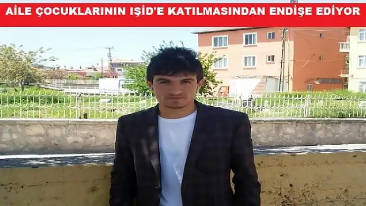 25 YAŞINDAKİ GENÇTEN 17 GÜNDÜR HABER ALINAMIYOR